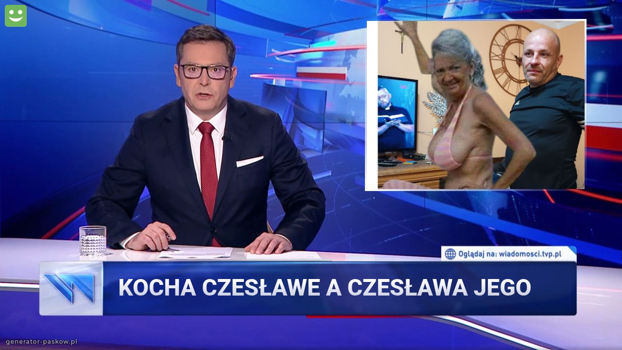 Kocha czesławe a Czesława jego 