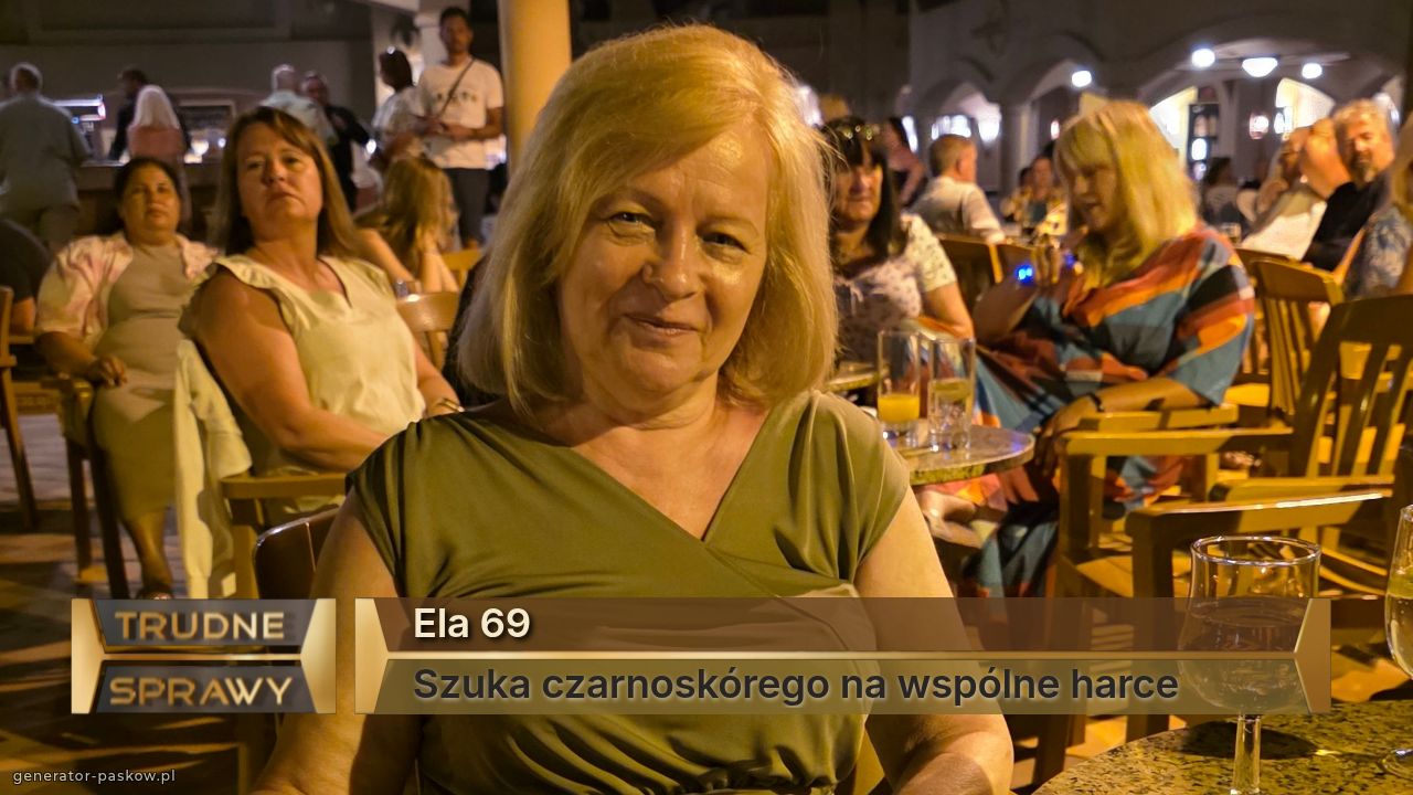 Ela 69
Szuka czarnoskórego na wspólne harce