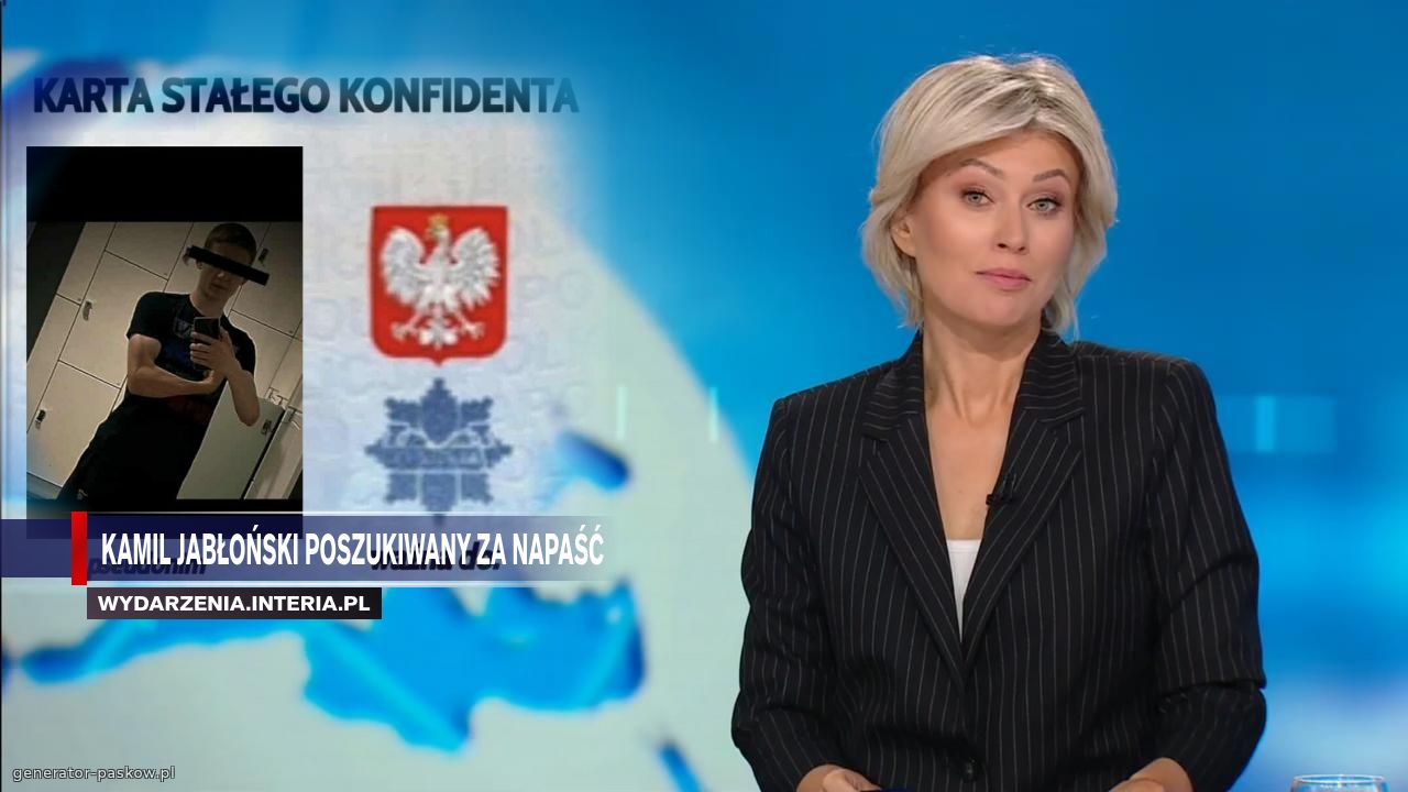 Kamil Jabłoński poszukiwany za napaść