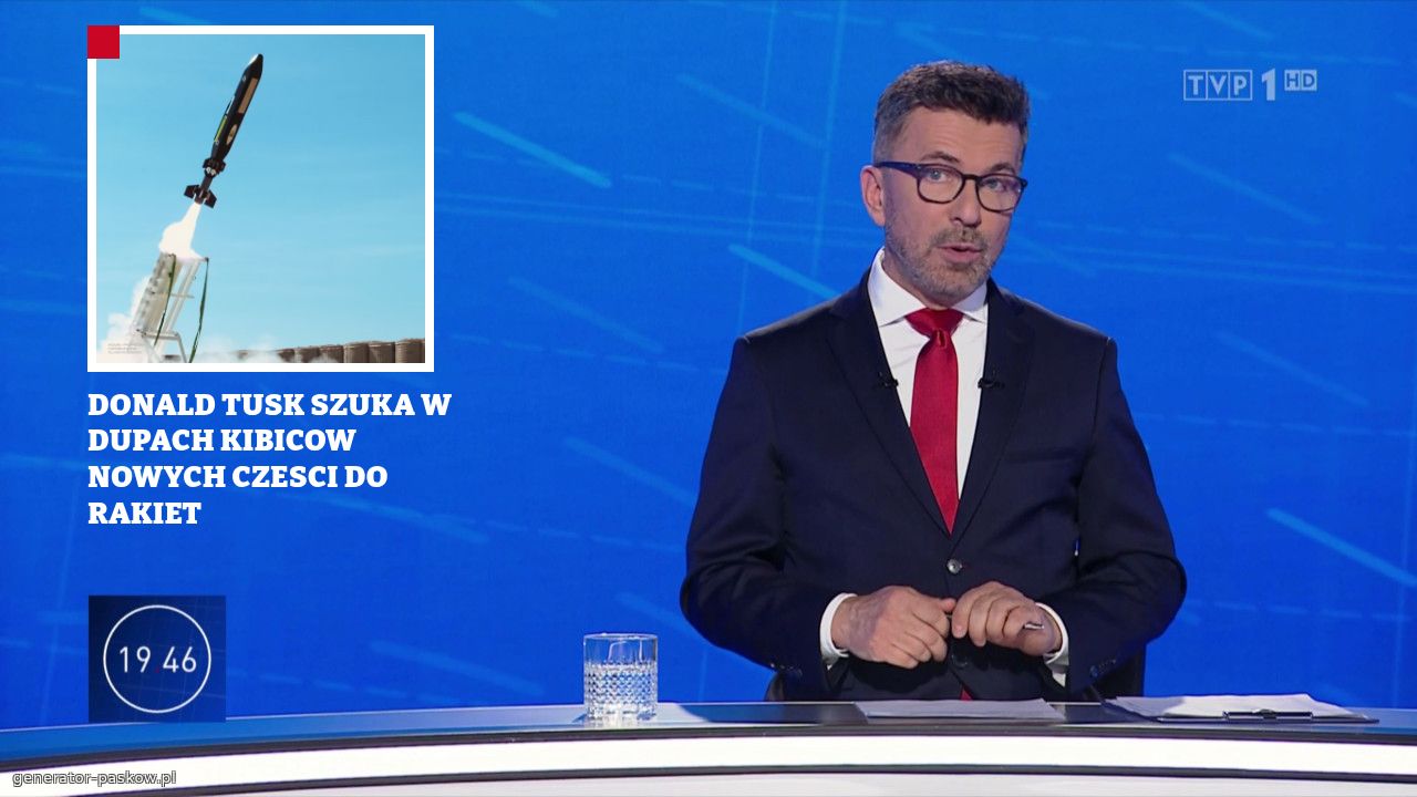 DONALD TUSK SZUKA W DUPACH KIBICOW NOWYCH CZESCI DO RAKIET