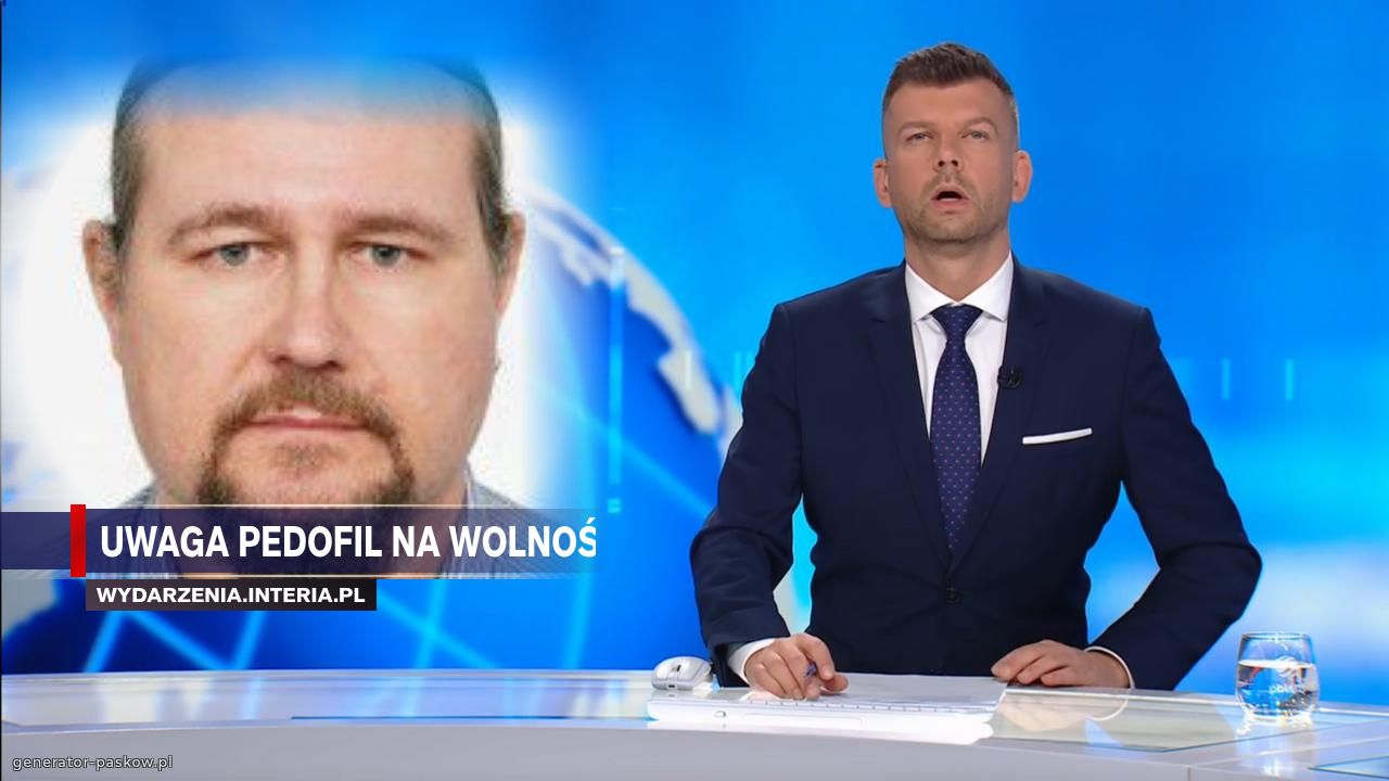 Uwaga pedofil na wolność 