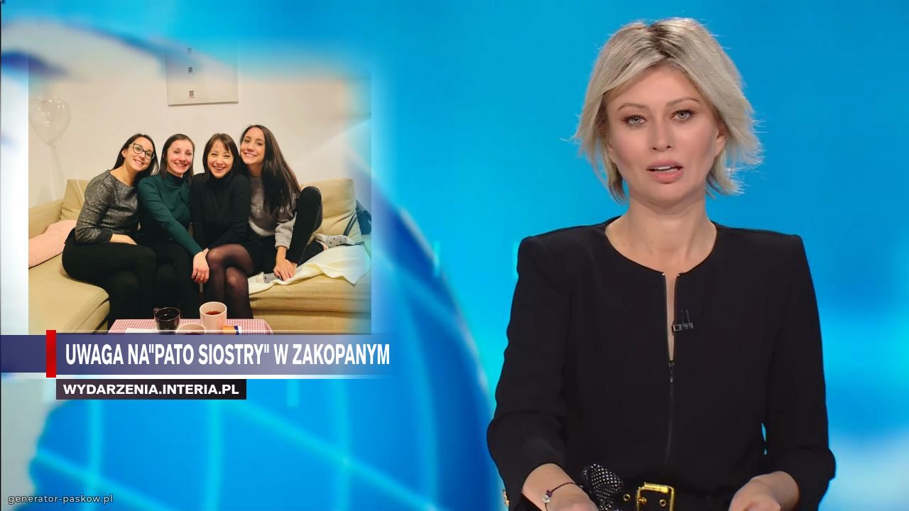 Uwaga na"Pato siostry" w zakopanym