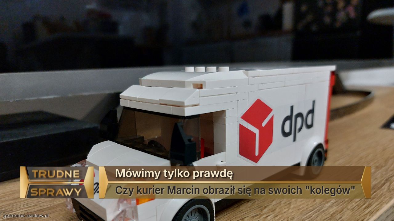 Mówimy tylko prawdę
Czy kurier Marcin obraził się na swoich "kolegów"
