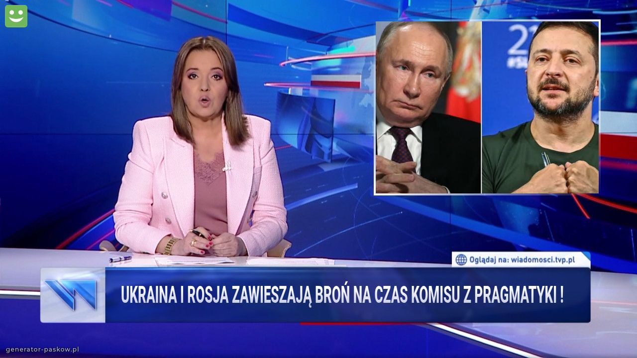 Ukraina i Rosja zawieszają broń na czas komisu z pragmatyki ! 