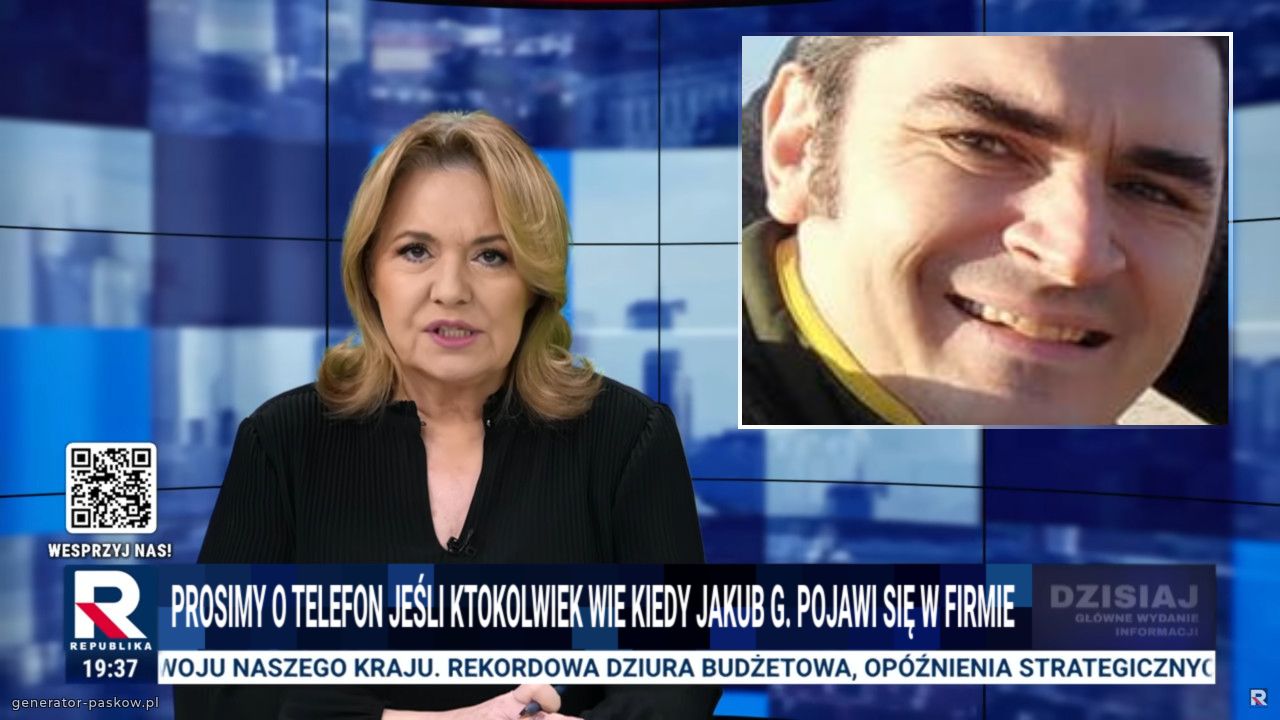 pROSIMY O TELEFON JEŚLI KTOKOLWIEK WIE KIEDY JAKUB G. POJAWI SIĘ W FIRMIE 