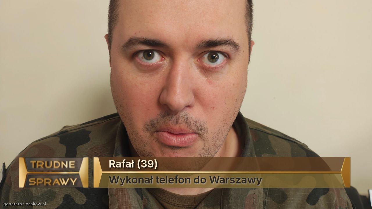 Rafał (39) 
Wykonał telefon do Warszawy