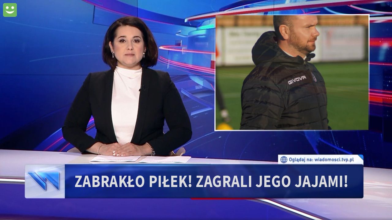 Zabrakło piłek! Zagrali jego jajami! 