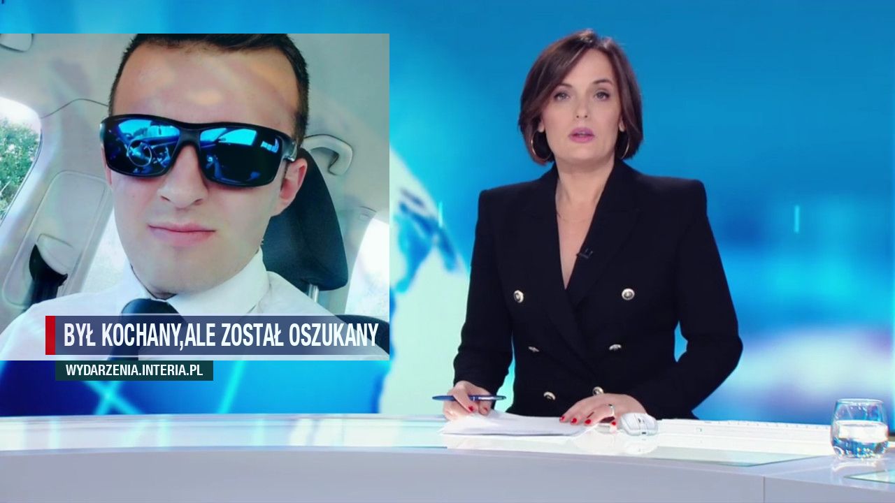 Był kochany,ale został oszukany