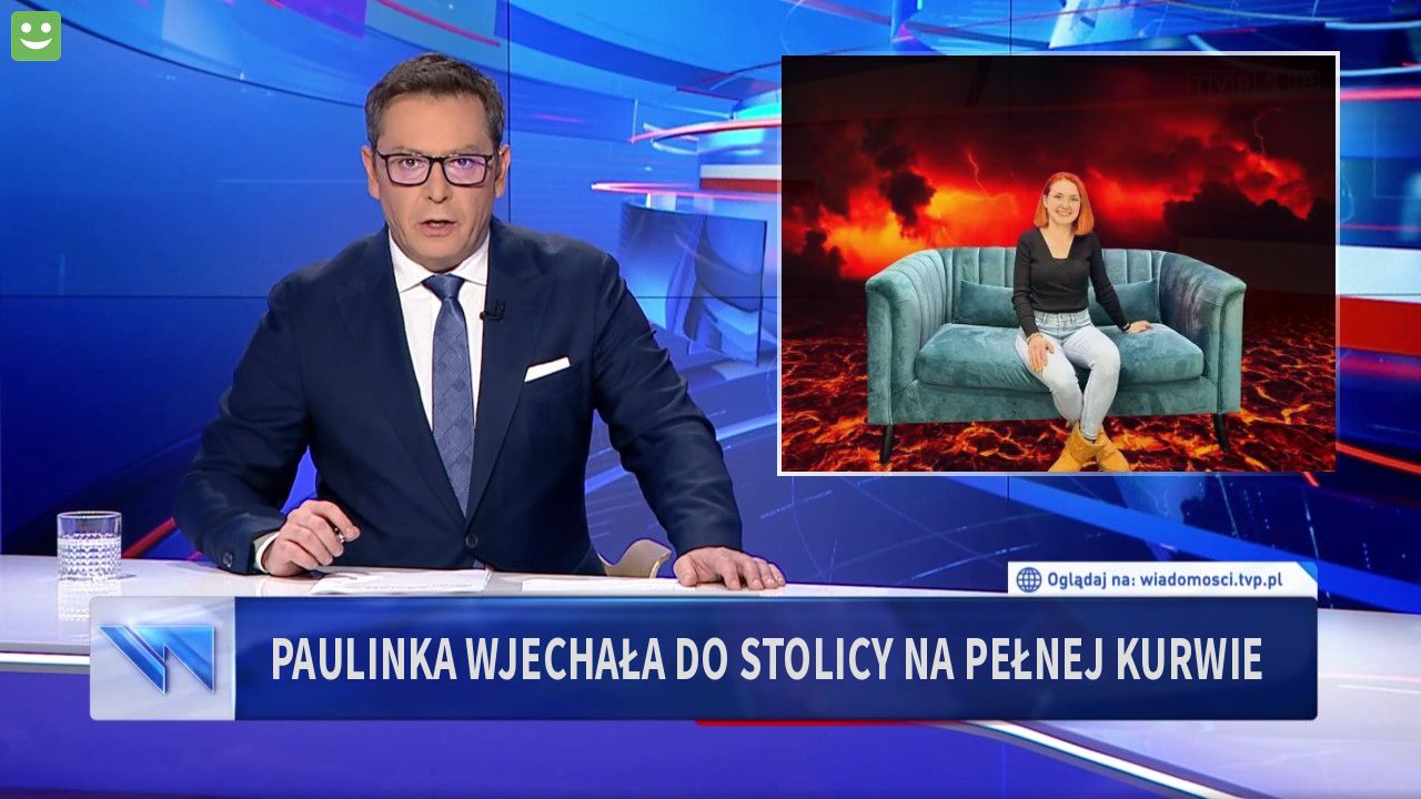 Paulinka wjechała do stolicy na pełnej kurwie