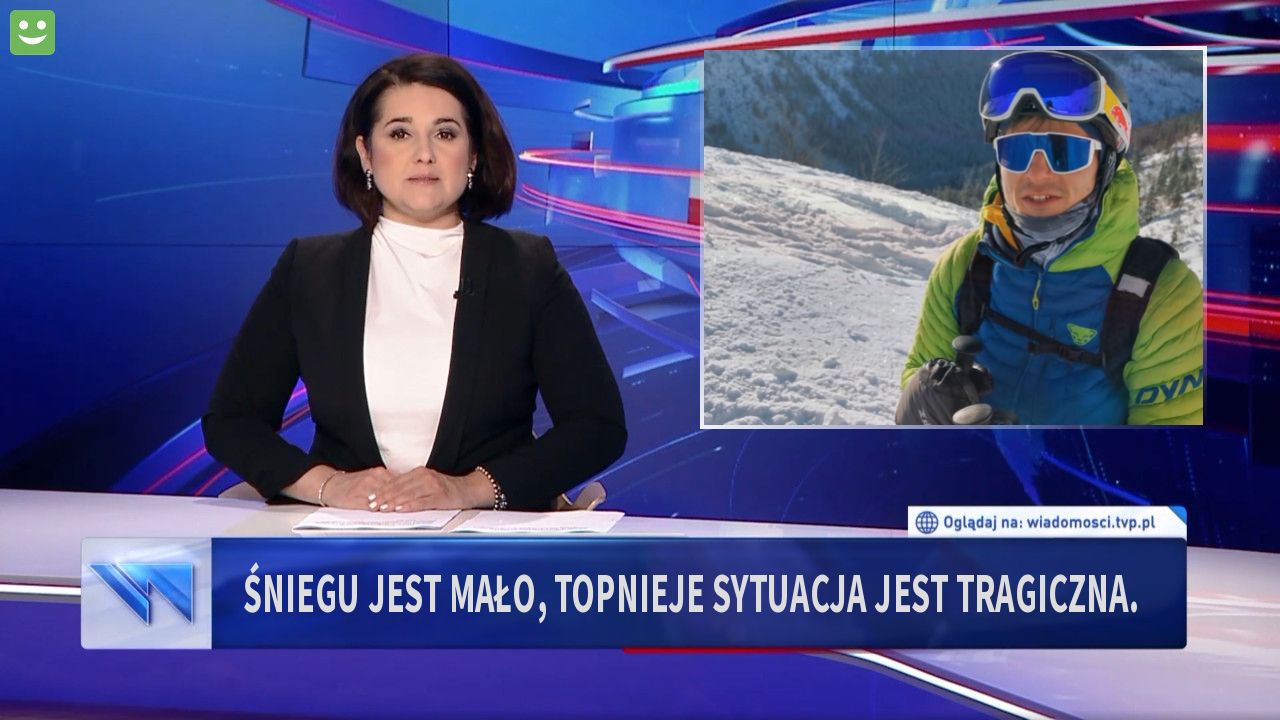 Śniegu jest mało, topnieje sytuacja jest tragiczna.