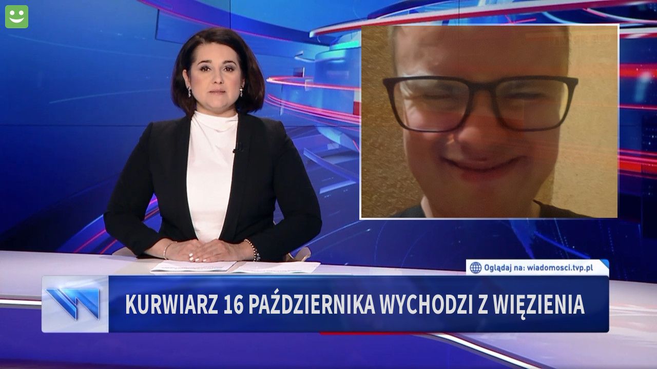 Kurwiarz 16 Października wychodzi z więzienia 