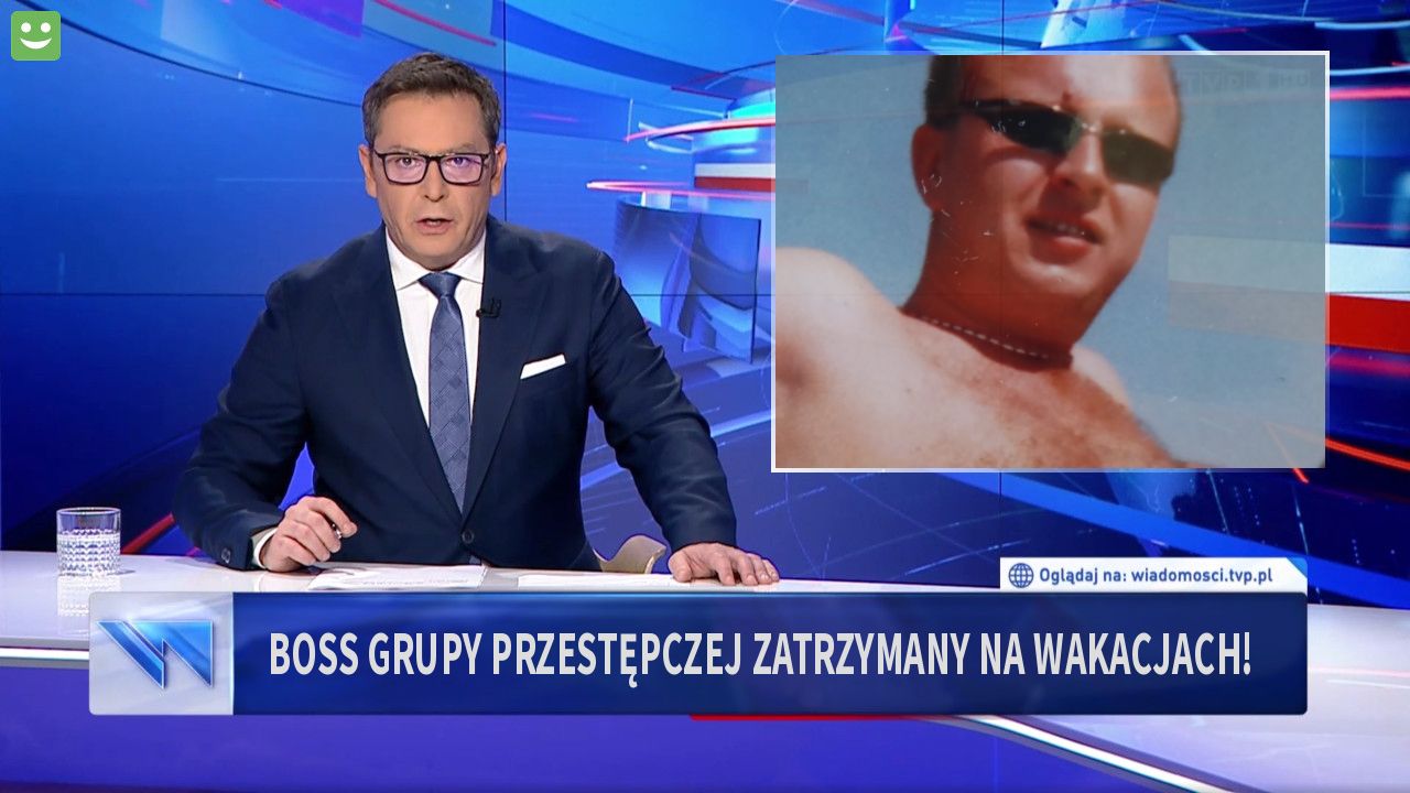 Boss grupy przestępczej zatrzymany na wakacjach!