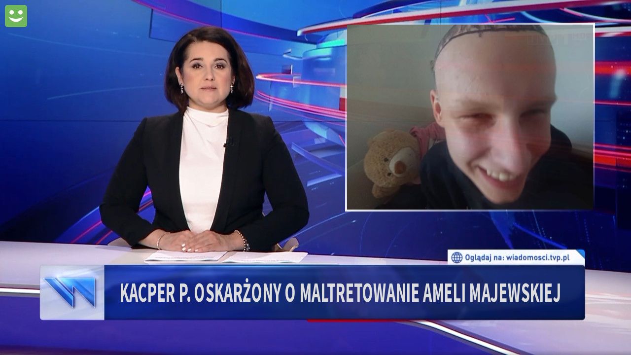 Kacper P. oskarżony o maltretowanie Ameli Majewskiej 