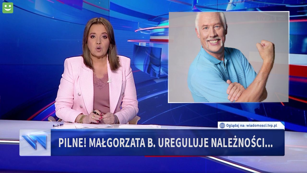 pilne! małgorzata b. ureguluje należności...