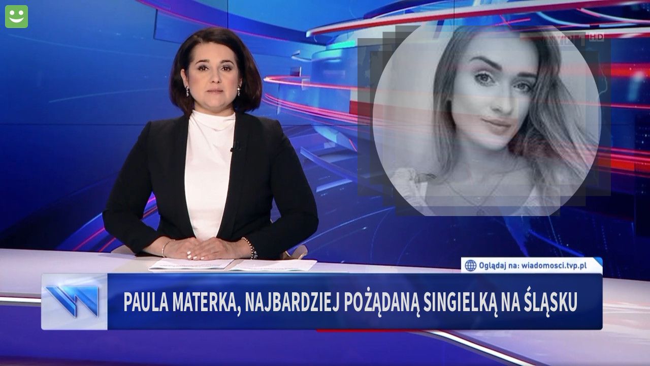 Paula Materka, najbardziej pożądaną singielką na Śląsku 