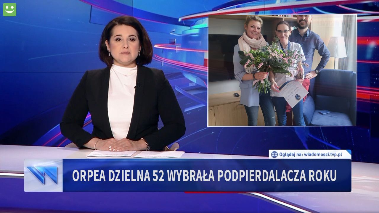 ORPEA DZIELNA 52 WYBRAŁA PODPIERDALACZA ROKU 