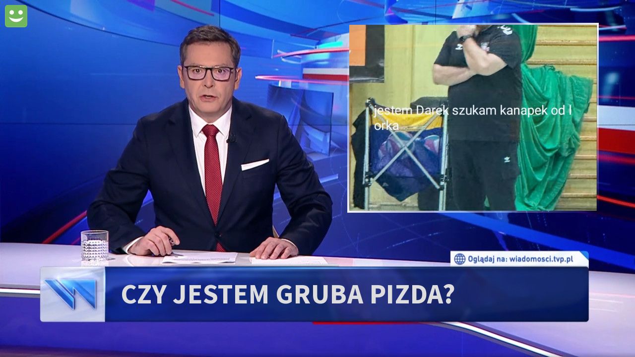 Czy jestem gruba pizda?