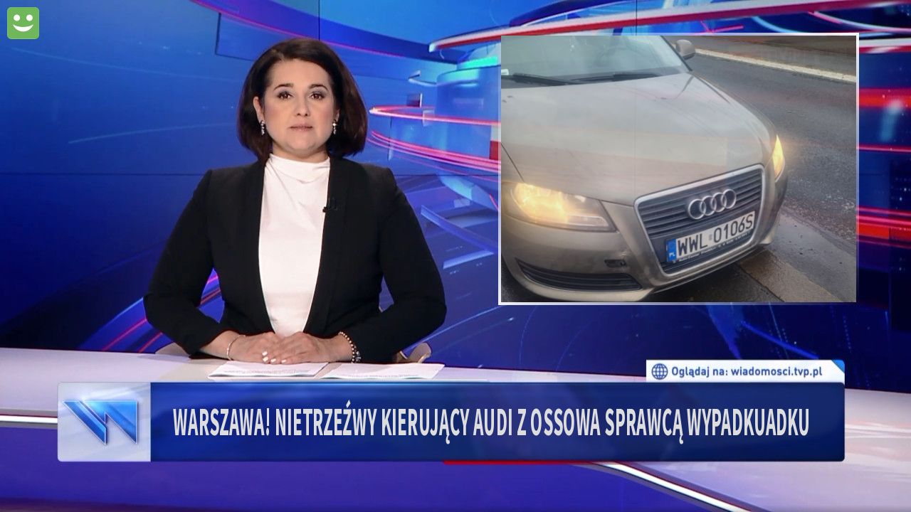 WARSZAWA! Nietrzeźwy kierujący Audi z Ossowa sprawcą wypadkuadku