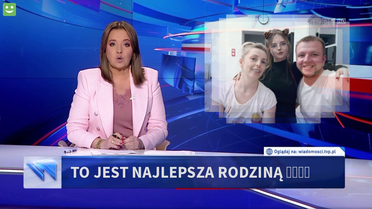 To jest najlepsza rodziną 🌹😍🥰💋