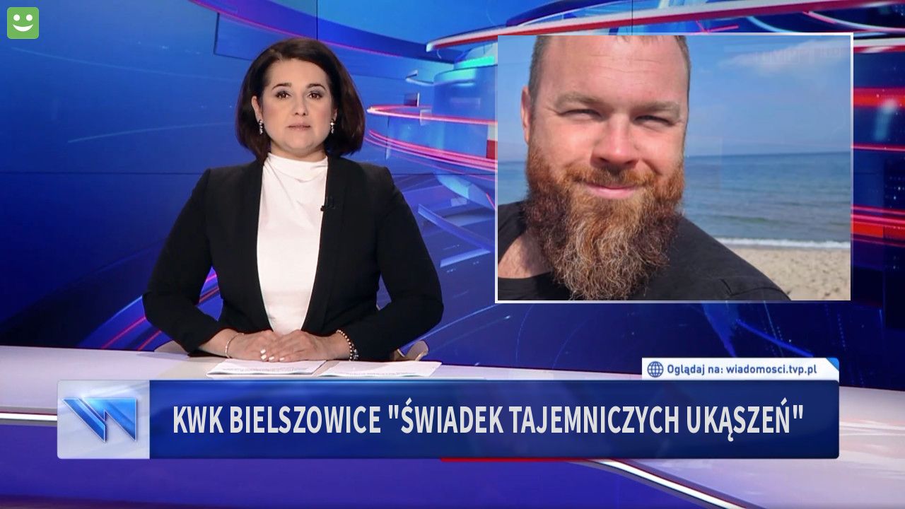 KWK Bielszowice "świadek tajemniczych ukąszeń" 