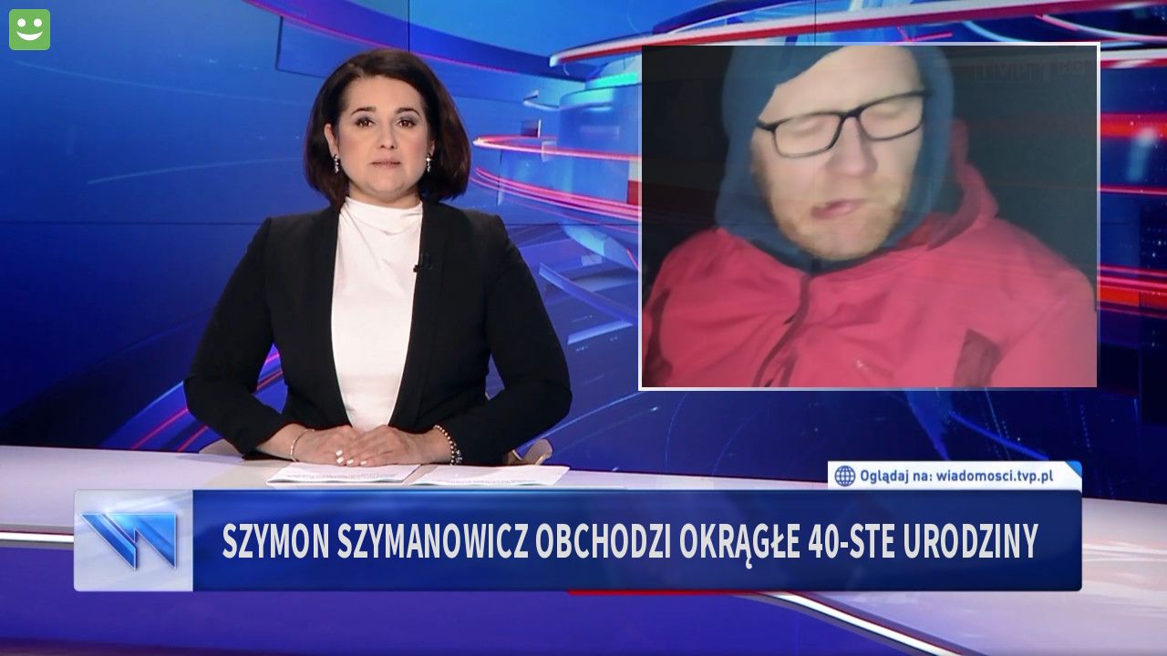 Szymon Szymanowicz obchodzi okrągłe 40-ste urodziny