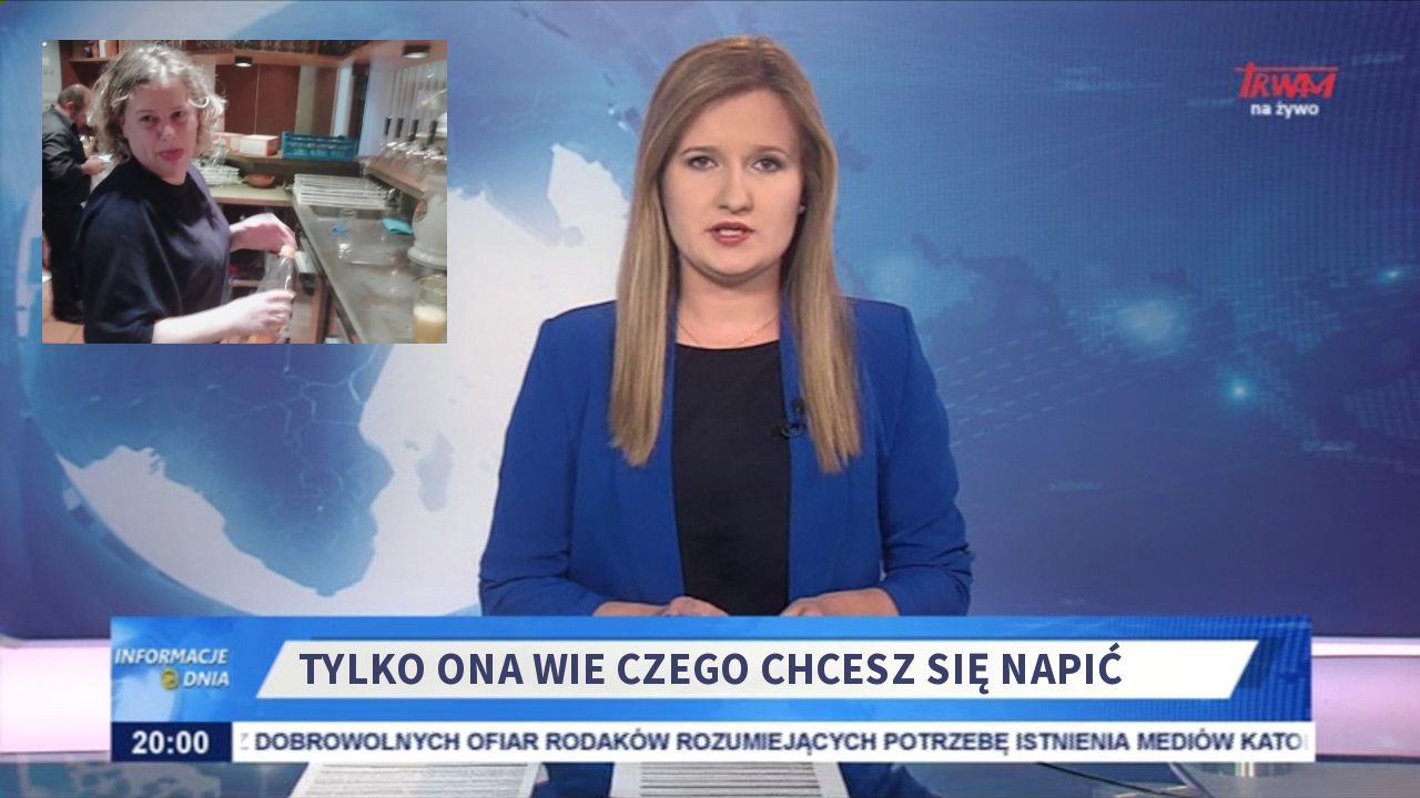 tylko ona wie czego chcesz się napić