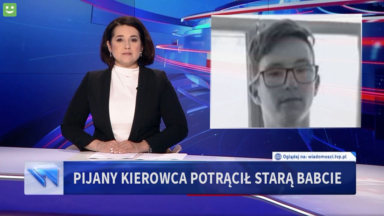 Pijany kierowca potrącił starą babcie 