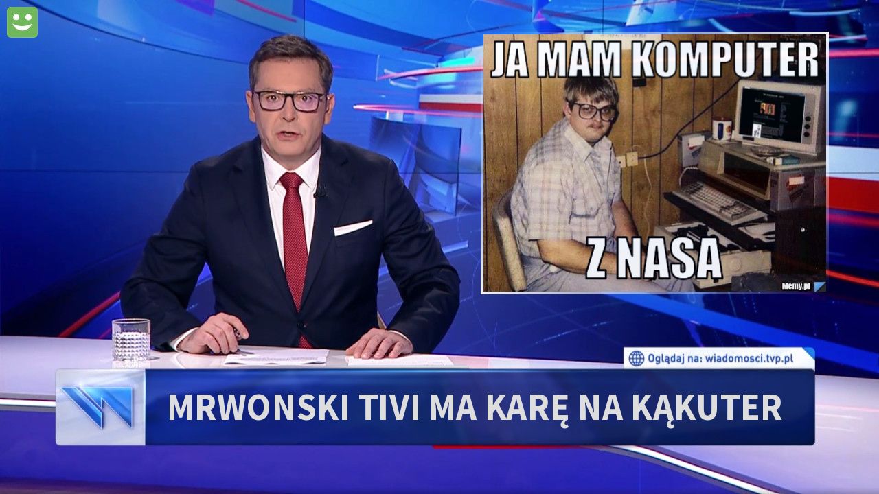 MrWonski tivi ma karę na kąkuter