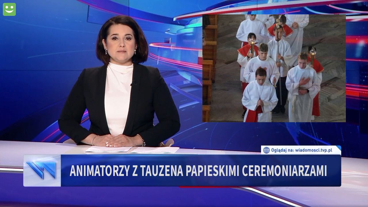 Animatorzy z Tauzena papieskimi ceremoniarzami