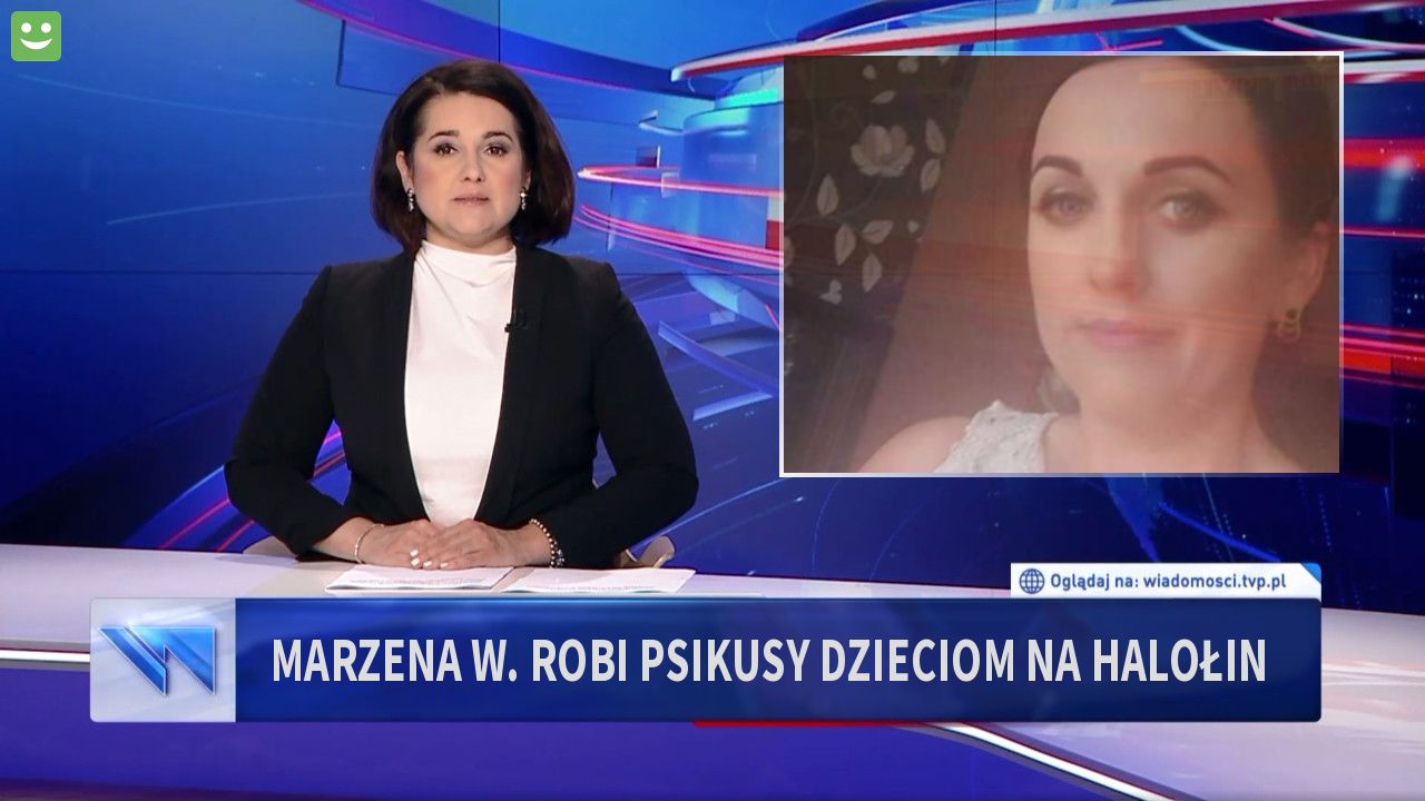 Marzena W. Robi psikusy dzieciom na halołin