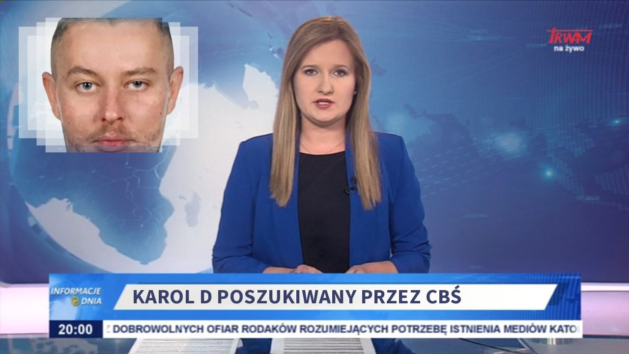 Karol D poszukiwany przez CBŚ