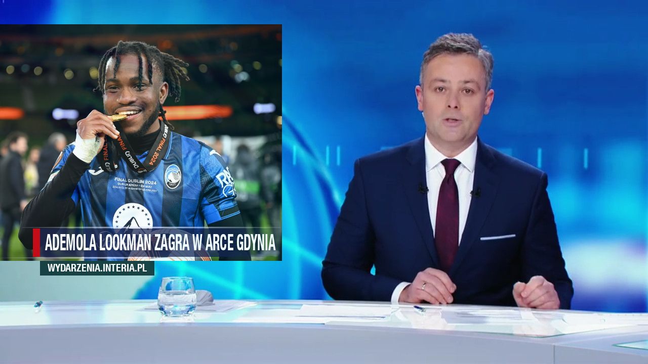 ADEMOLA LOOKMAN ZAGRA W ARCE GDYNIA