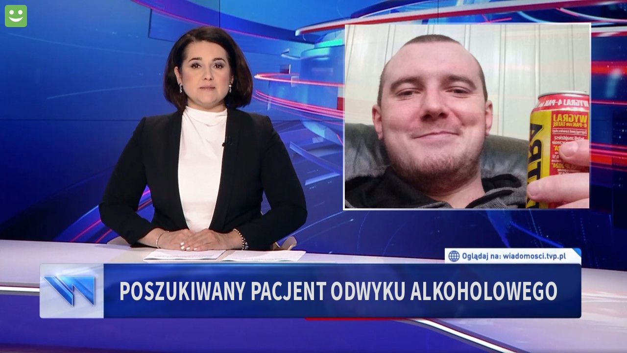 Poszukiwany pacjent odwyku alkoholowego 