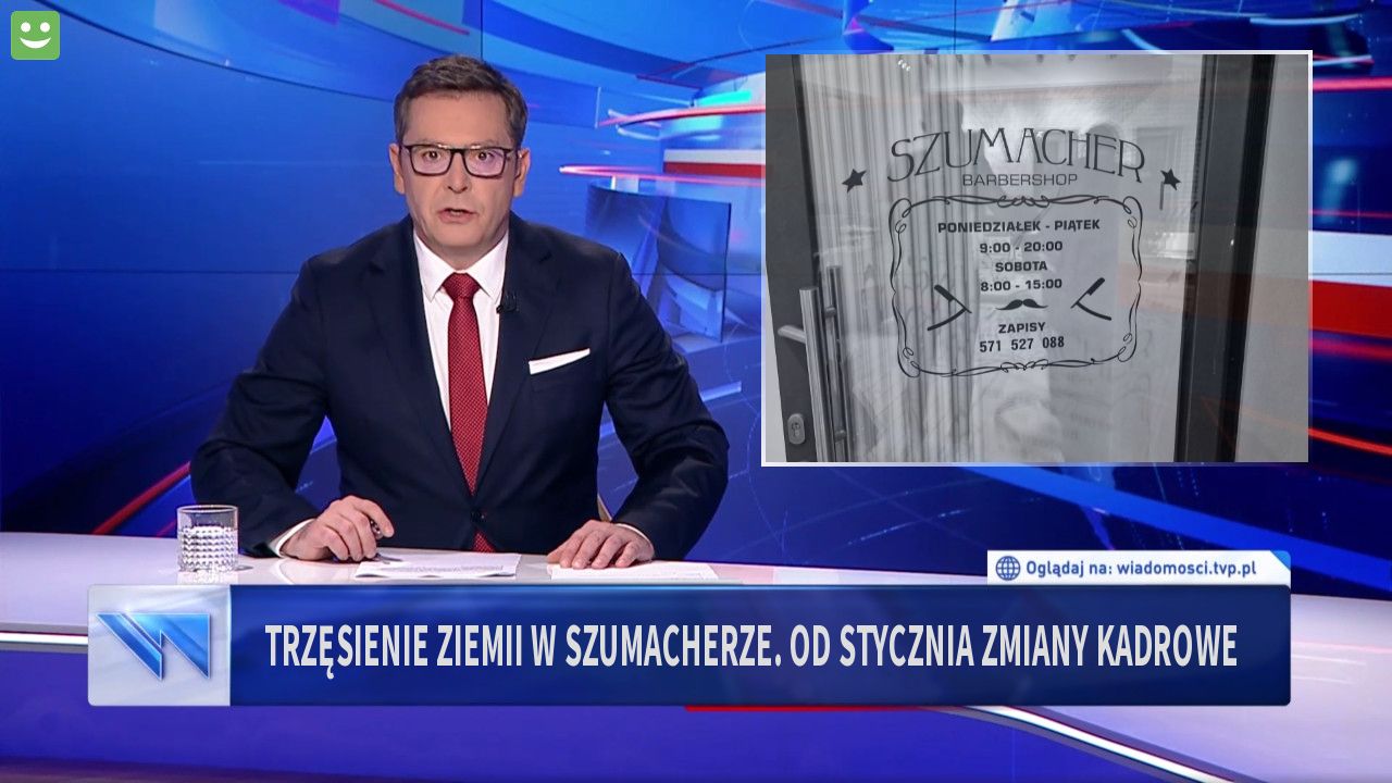 Trzęsienie ziemii w szumacherze. Od stycznia zmiany kadrowe