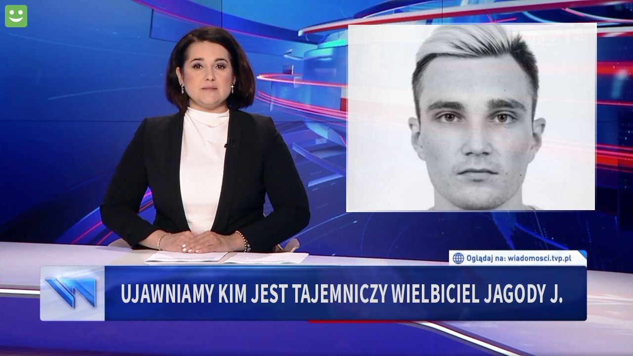 Ujawniamy kim jest tajemniczy wielbiciel Jagody J.