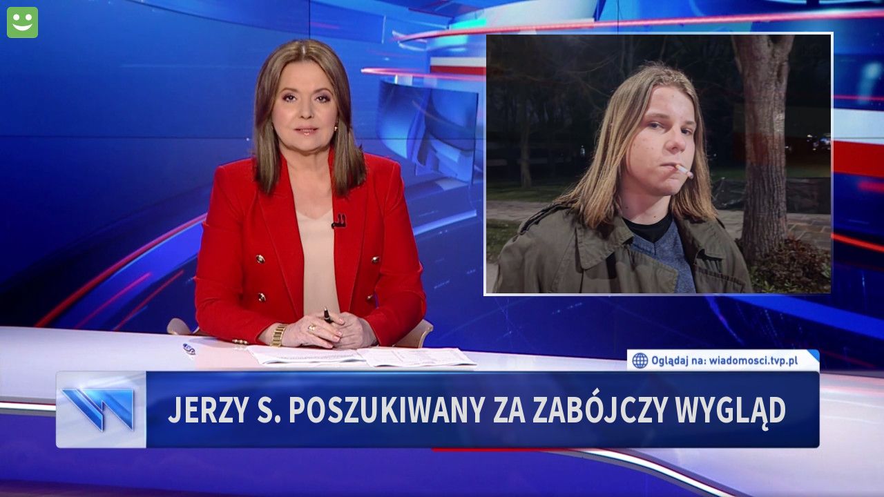 Jerzy S. Poszukiwany za zabójczy wygląd