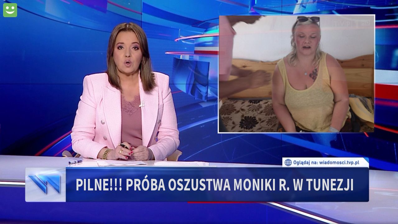 PILNE!!! PRÓBA OSZUSTWA MONIKI R. W TUNEZJI