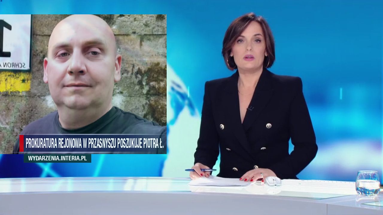 Prokuratura Rejonowa w Przasnyszu poszukuje Piotra Ł.