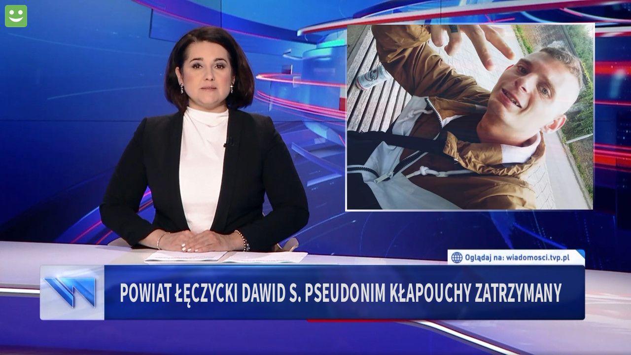 Powiat łęczycki Dawid S. Pseudonim Kłapouchy zatrzymany