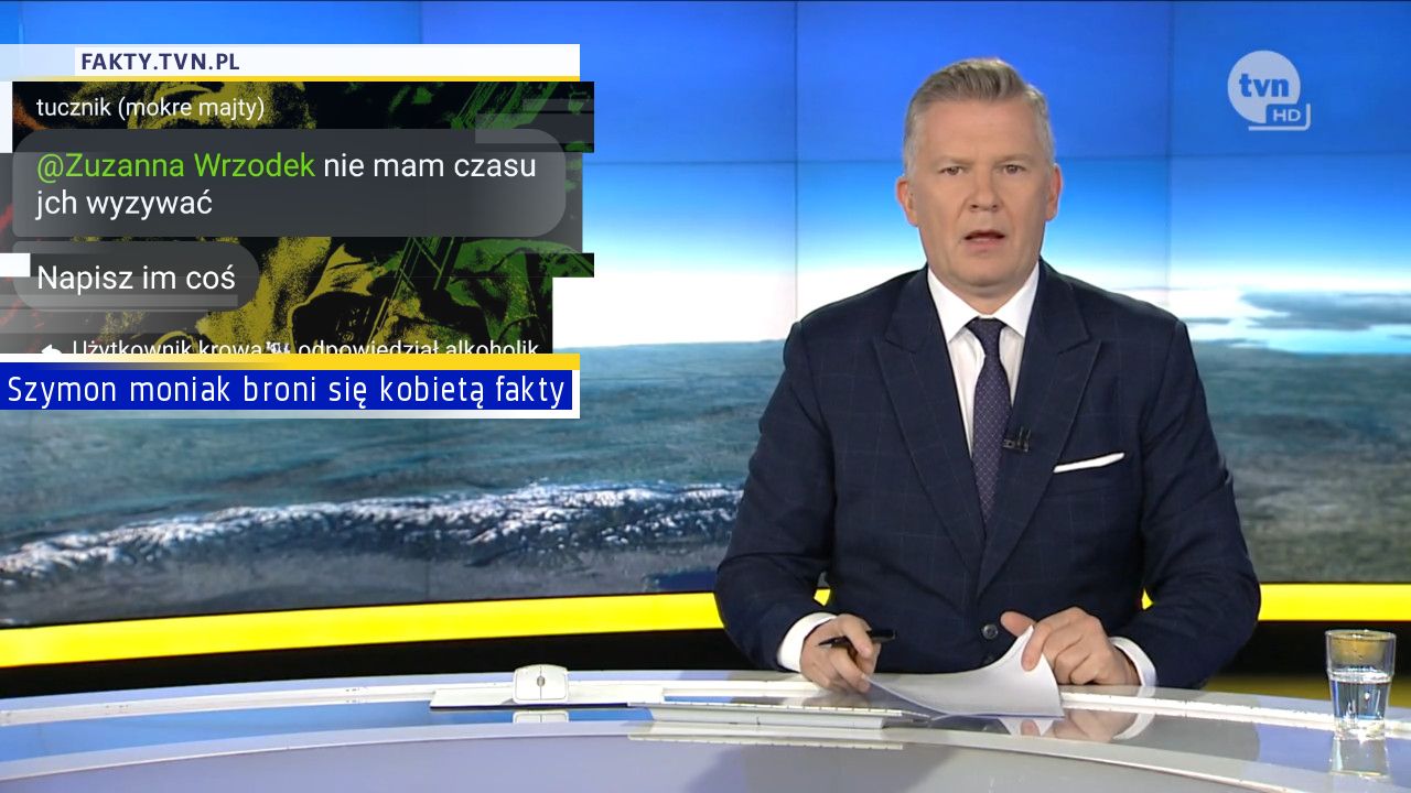 Szymon moniak broni się kobietą fakty