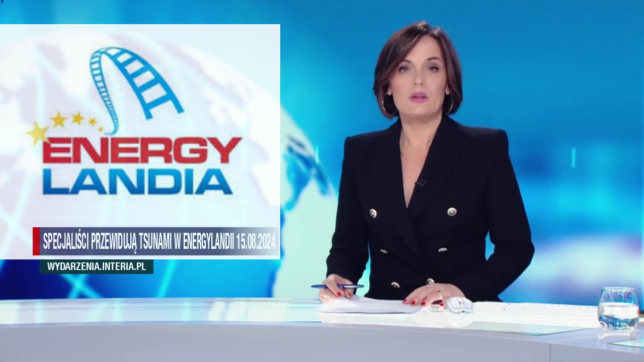 Specjaliści przewidują tsunami w Energylandii 15.08.2024