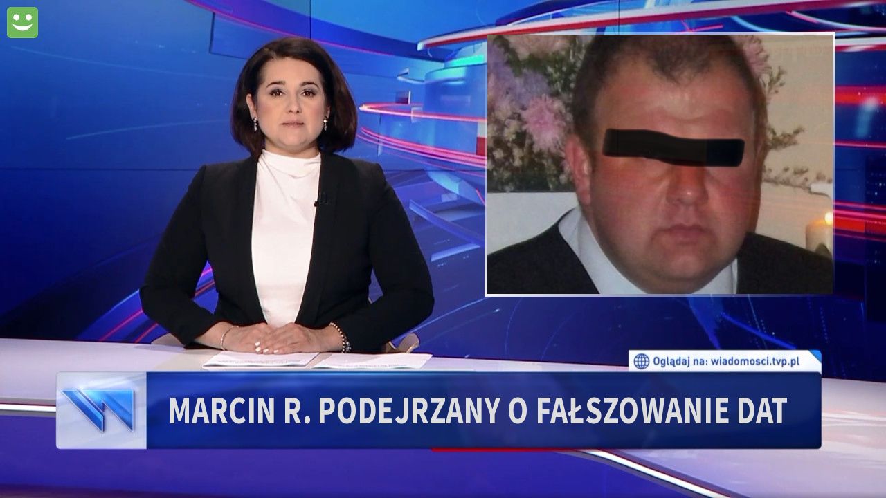 Marcin R. podejrzany o fałszowanie dat