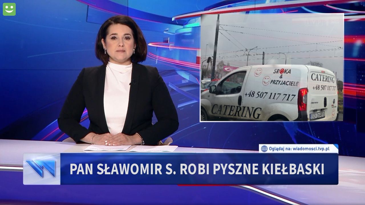 Pan Sławomir S. robi pyszne kiełbaski 