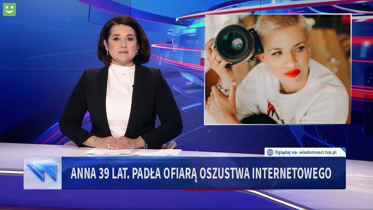 Anna 39 lat. Padła ofiarą oszustwa internetowego 