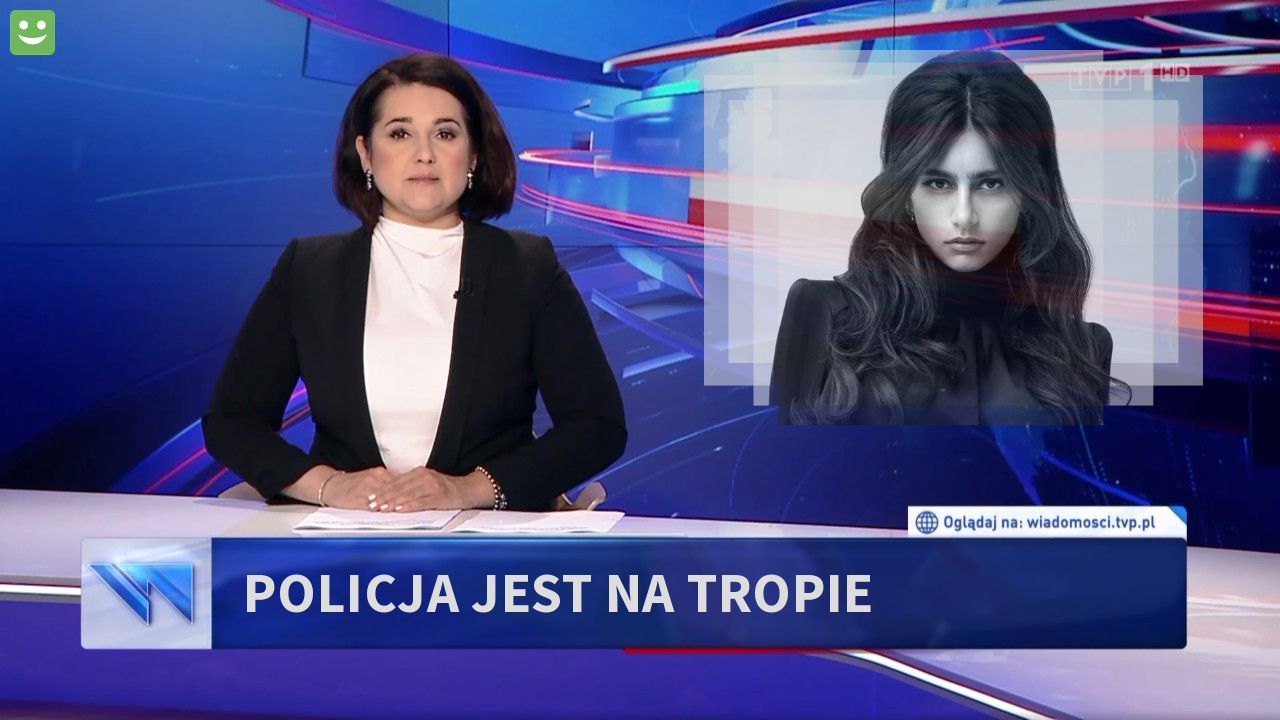 Policja jest na tropie