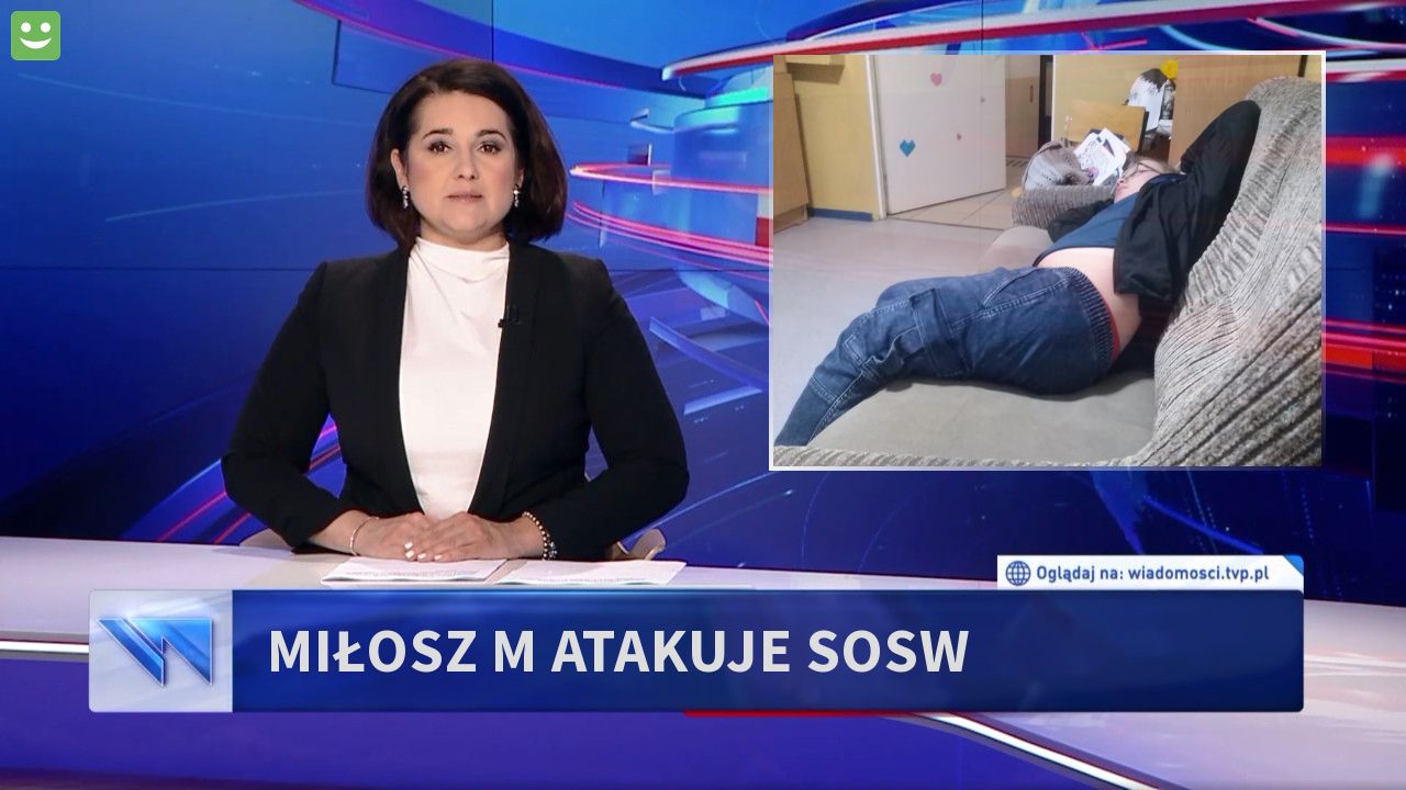 Miłosz M atakuje Sosw 