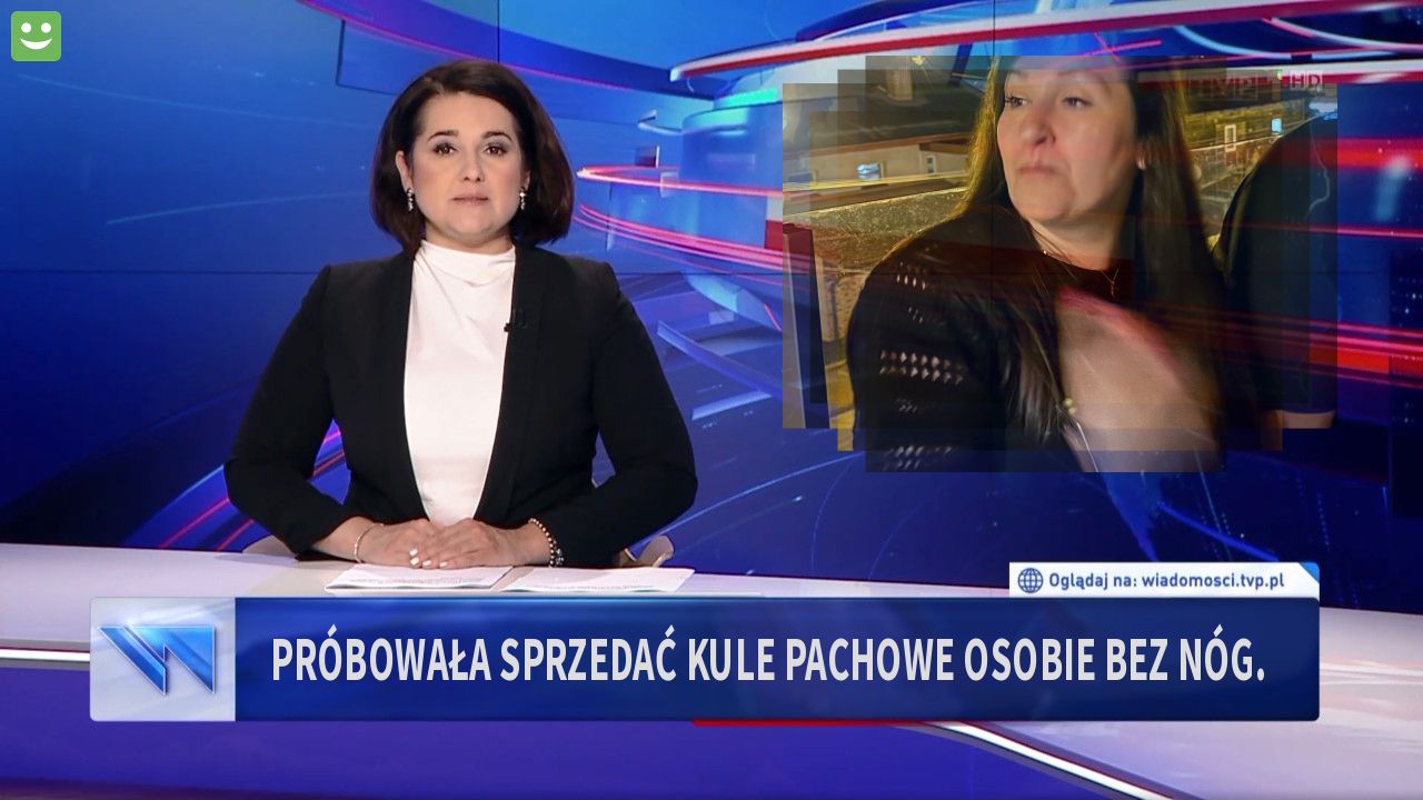 Próbowała sprzedać kule pachowe osobie bez nóg. 