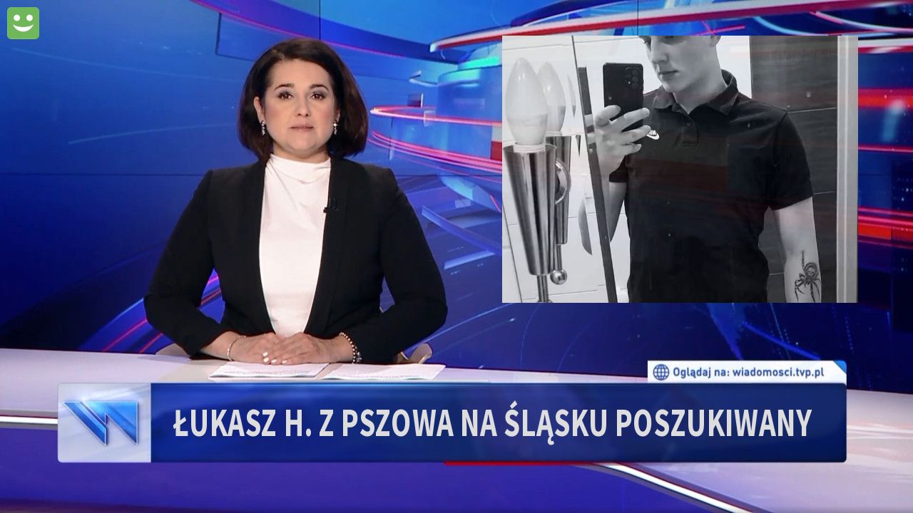 Łukasz H. z Pszowa na śląsku Poszukiwany