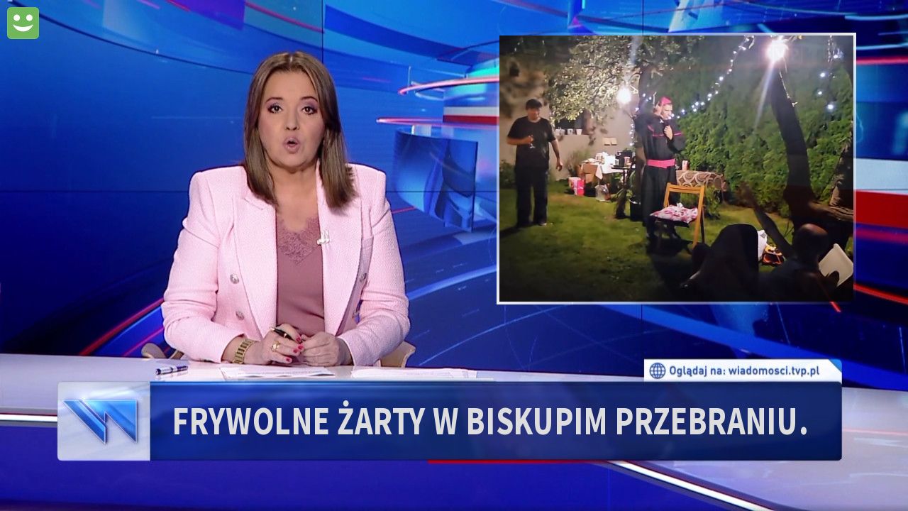 Frywolne żarty w biskupim przebraniu.