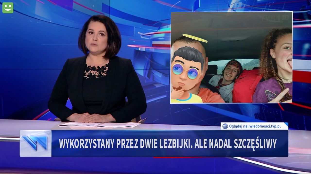 Wykorzystany przez dwie lezbijki. Ale nadal szczęśliwy